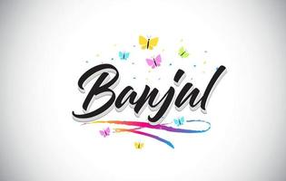 banjul handgeschreven vector word-tekst met vlinders en kleurrijke swoosh.