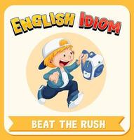 Engels idioom met afbeeldingsbeschrijving voor beat the rush vector