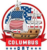 columbus day banner met vlaggenschip op amerikaanse vlag vector