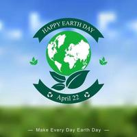 vectorillustratie van Earth Day-sjablonen op onscherpe achtergrond vector