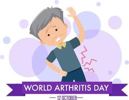 wereld artritis dag banner met oude man die lijdt aan rugpijn vector