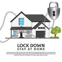 lock down is het concept van de coronavirusillustratie met, ketting, huis en hangslot. coronavirus 2019-ncov achtergrond tamplate vector