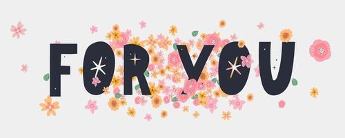 voor jou tekst belettering Valentijnsdag banner met bloemen vector