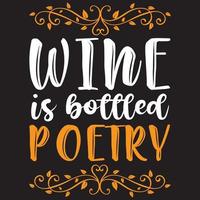 wijn is poëzie in flessen vector