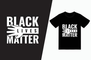 black lives matter typografie t-shirtontwerp vector