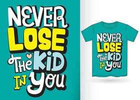 typografie belettering slogan voor t-shirt vector