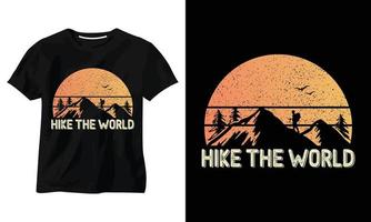 hike de wereld t-shirt ontwerp vector