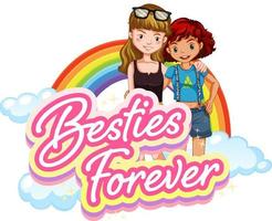 bestie forever-logo met stripfiguur van twee meisjes vector