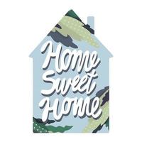 vectorillustratie met een huis, bloemenelementen en handgeschreven tekst home sweet home. mooie ansichtkaart met bloemen en modieuze typografie. sticker. vector