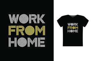 werk vanuit huis typografie met gestreepte stijl voor campagnepreventie pandemie, print op t-shirt en merchandise vector