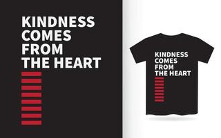 vriendelijkheid komt van het hartbeletteringontwerp voor een t-shirt vector