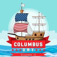 happy columbus day banner met vlaggenschip vector