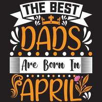 de beste vaders worden geboren in april vector
