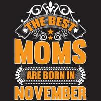 de beste moeders worden geboren in november vector