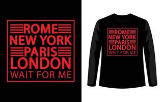 rome, new york, parijs, londen slogan typografie voor t-shirt graphics, poster, print, ansichtkaart en ander gebruik. vector