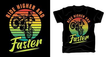 rijd hoger en sneller vintage typografie met motorcross rijder t-shirt vector