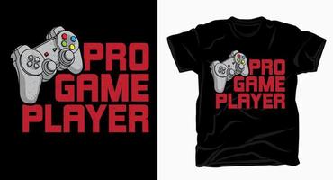 pro game player typografie met controller t-shirt vector