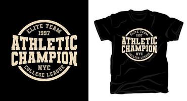 atletisch kampioen typografie t-shirt ontwerp vector