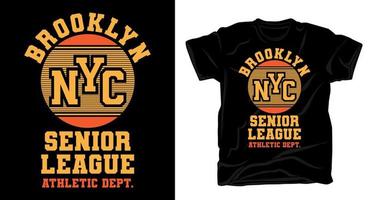 brooklyn senior league varsity typografie design t-shirt vector