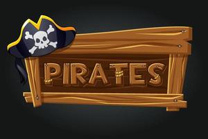 logo piraten op een houten oud bord. logo voor het spel, een piratenhoed op een grijze achtergrond. vector