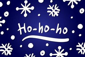kerstmis hohoho groet belettering kaart winterseizoen blauwe achtergrond sneeuwvlok doodle banner illustratie typografie belettering poster tekst zin papier print sjabloon vector