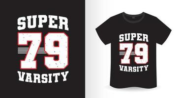 super negenenzeventig varsity t-shirtontwerp vector