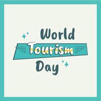 wereld toerisme dag achtergrond. vakantieconcept te midden van de wereldwijde uitbraak van het coronavirus. vector