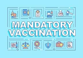 verplichte vaccinatie woord concepten banner. ernstige ziekte voorkomen. infographics met lineaire pictogrammen op blauwe achtergrond. geïsoleerde creatieve typografie. vector overzicht kleur illustratie met tekst