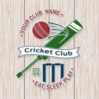 cricket club patch of sticker. vector. concept voor shirt, print, stempel of tee. vintage typografieontwerp met vleermuis, wicket, borgtocht en cricketbalsilhouet. sjablonen voor sportclub. vector