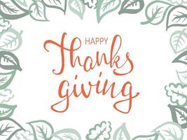 handgetekende happy thanksgiving typografie. kalligrafie belettering vector