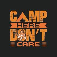 kamp hier don't c are t-shirt vector