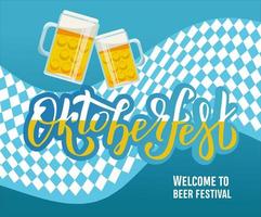 vector belettering illustratie oktoberfest welkom bij bierfestival viering ontwerp met platte tekening van twee glazen mokken met bier en doek wapperen op de wind in ruitvormig patroon.