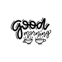 Goedemorgen. lineaire vector kalligrafie belettering offerte met koffiekopjes.