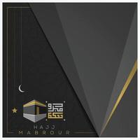 Hadj mabrour groet islamitische Arabische kalligrafie vector design met gloeiende kaaba voor kaart, achtergrond. vertaling van de tekst hadj bedevaart moge allah je hadj accepteren en je vergiffenis schenken