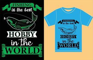 vissen is de hobby in de wereld. vissen t-shirt ontwerp. vector