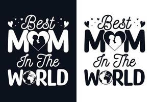 beste moeder ter wereld moederdag citaten typografie t-shirtontwerp vector