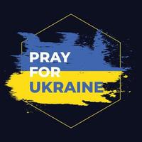 bid voor oekraïne, red oekraïne, steun oekraïne, stop oorlog maak vrede, sta voor oekraïne vector