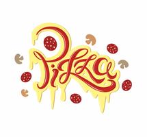 Pizza. Decoratieve belettering logo. Heerlijke ansichtkaart met gesmolten kaas en ketchup inscriptie. Vector. vector