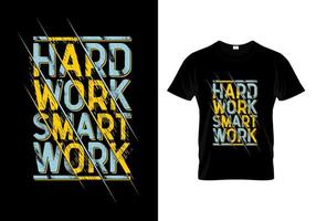 hard werken slim werk typografie t-shirt ontwerp vector