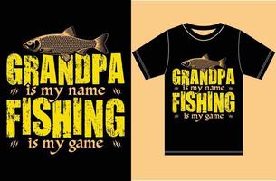 opa is mijn naam vissen is mijn game.grandpa visserij t-shirt. vector