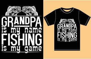 opa is mijn naam vissen is mijn game.grandpa visserij t-shirt. vector