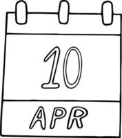 kalender hand getekend in doodle stijl. 10 april. wereldfestival van havermout, dag, datum. pictogram, stickerelement voor ontwerp. planning, zaken, vakantie vector
