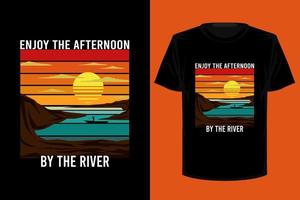 geniet van de middag aan de rivier retro vintage t-shirtontwerp vector