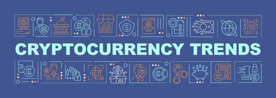 cryptocurrency tendensen woordconcepten donkerblauwe banner. wereldwijde markt. infographics met pictogrammen op een achtergrond in kleur. geïsoleerde typografie. vectorillustratie met tekst. arial-zwart lettertype gebruikt vector