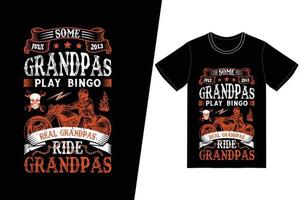 sommige opa's spelen bingo, echte opa's rijden op de motor. t-shirtontwerp. motorfiets t-shirt ontwerp vector. voor t-shirt print en ander gebruik. vector