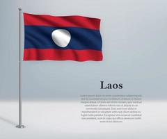 wapperende vlag van laos op vlaggenmast. sjabloon voor onafhankelijkheidsdag vector