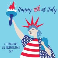 het Vrijheidsbeeld feliciteert Amerika en de mensen met de vakantie. onafhankelijkheidsdag van Amerika. 4 juli is gratis Amerika vector