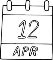 kalender hand getekend in doodle stijl. 12 april internationale dag van de bemande ruimtevlucht, datum. pictogram, stickerelement voor ontwerp. planning, zaken, vakantie vector