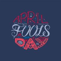 april dwazen dag belettering vector