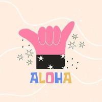 Shaka handteken gebaar met aloha tekst. kleurrijke platte vectorillustratie voor sticker, t-shirt print, poster vector